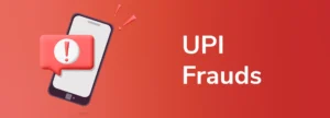 Types of UPI Scam in India