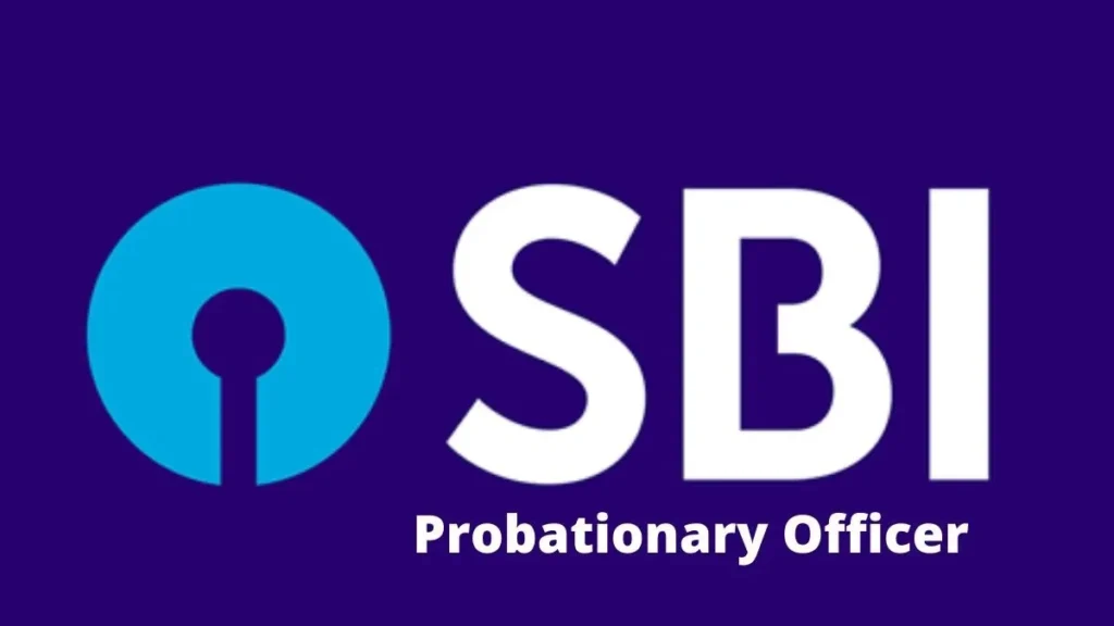 State Bank Of India Probationary Officer Exam (Sbi Po) स्टेट बँक ऑफ इंडिया प्रोबेशनरी ऑफिसर एक्झाम (एसबीआय पीओ) च्या तब्ब्ल 'इतक्या' पदांसाठी भरती सुरु