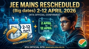 JEE Mains Rescheduled 2026